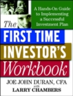 Image for The first time investor&#39;s workbook  : a hands-on guide to implementing a successful investment plan
