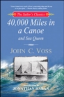 Image for 40,000 miles in a canoe and Sea Queen : AND Sea Queen