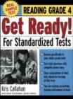 Image for Get ready!  : for standardized tests: Reading grade 4