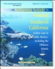Image for The cruising guide to Central and Southern California  : Golden Gate to Ensenada, Mexico, including the offshore islands