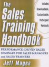 Image for The sales training handbook  : 52 mini-seminars for sale managers and sales trainers