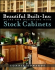 Image for Beautiful Built-ins:  Plans for Designing with Stock Cabinets