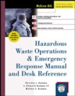 Image for Hazardous Waste Operations &amp; Emergency Response Manual and Desk Reference