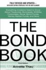 Image for The bond book: everything investors need to know about treasuries, municipals, GNMAs, corporates, zeros, bond funds, money market funds, and more
