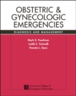 Image for Obstetric and Gynecologic Emergencies: Diagnosis and Management
