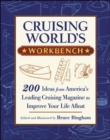 Image for Cruising World&#39;s workbench  : 200 ideas from America&#39;s leading cruising magazine to improve your life afloat