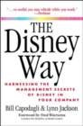 Image for The Disney Way: Harnessing the Management Secrets of Disney in Your Company