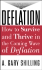 Image for Deflation: How To Survive And Thrive In The Coming Wave Of Deflation