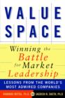 Image for ValueSpace: Winning the Battle for Market Leadership.