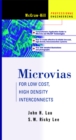 Image for Microvias: For Low Cost, High Density Interconnects.