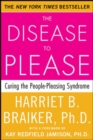 Image for The disease to please  : curing the people-pleasing syndrome