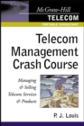 Image for Telecom management crash course  : how to build &amp; transform your telecom business in tough times