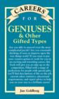 Image for Careers for geniuses &amp; other gifted types