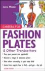 Image for Careers for fashion plates &amp; other trendsetters
