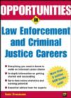 Image for Opportunities in Law Enforcement and Criminal Justice Careers Rev. Ed.