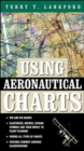 Image for Using Aeronautical Charts