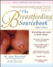 Image for The breastfeeding sourcebook.