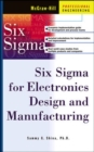 Image for Six Sigma for Electronics Design and Manufacturing