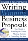 Image for Writing winning business proposals  : your guide to landing the client, making the sale, persuading the boss