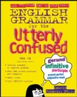 Image for English Grammar for the Utterly Confused
