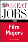 Image for Great Jobs for Film Majors