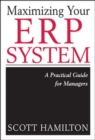 Image for Maximising your ERP system  : a practical guide for managers