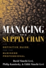 Image for Managing the supply chain  : the defintive guide for the business professional