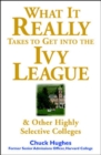 Image for What It Really Takes to Get Into Ivy League and Other Highly Selective Colleges