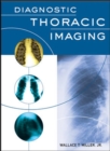Image for Diagnostic thoracic imaging
