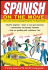 Image for Spanish on the Move (3CDs + Guide)