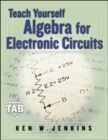 Image for Teach yourself algebra for electric circuits