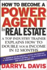 Image for How to be a power agent in real estate