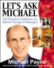 Image for Let&#39;s ask Michael  : 100 practical solutions for design challenges