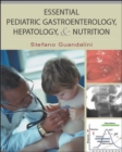 Image for Essential Pediatric Gastroenterology, Hepatology, and Nutrition
