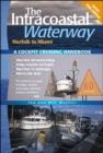 Image for The intracoastal waterway: Norfolk to Miami  : a cockpit cruising handbook