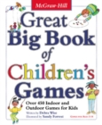 Image for Great big book of children&#39;s games  : over 450 indoor and outdoor games for kids