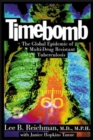 Image for Timebomb  : the global epidemic of multi-drug-resistant tuberculosis
