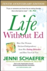 Image for Life without Ed  : how one woman declared independence from her eating disorder and how you can too