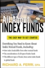 Image for All about index funds: the easy way to get started : Richard A. Ferri.