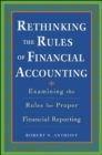 Image for Rethinking the Rules of Financial Accounting