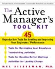 Image for The active manager&#39;s tool kit