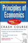 Image for Principles of economics: based on Schaum&#39;s Outline of theory and problems of principles of economics (2nd ed.)