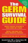 Image for The germ survival guide