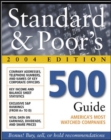 Image for Standard &amp; Poor&#39;s 500 Guide, 2004 Edition