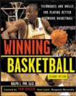 Image for Winning basketball  : techniques and drills for playing better offensive basketball