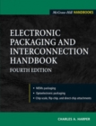Image for Electronic packaging and interconnection handbook