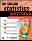 Image for Advanced statistics demystified