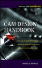 Image for The cam handbook: dynamics and accuracy