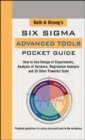 Image for Rath &amp; Strong&#39;s Six Sigma Advanced Tools Pocket Guide