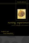Image for The nursing experience: trends, challenges, and transitions
